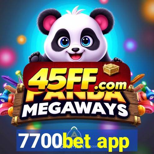 7700bet app